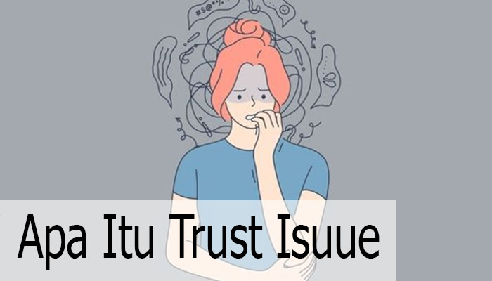 Apa_Itu_Trust_Isuue.jpg