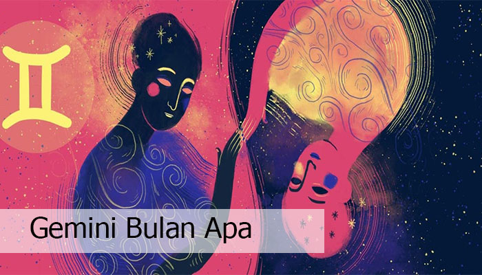 Gemini Bulan Apa Yang Generasi Jaman Now Harus Tau!