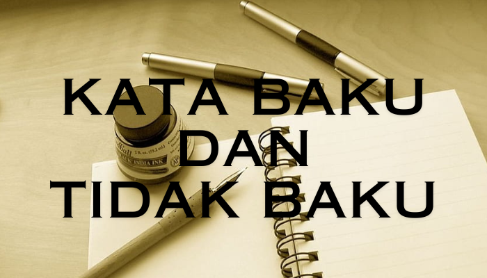 Kata_Baku_Dan_Tidak_Baku.png